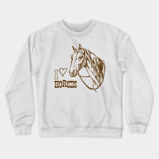 I Love Horses, Monochrome Horse Illustration with Text Crewneck Sweatshirt